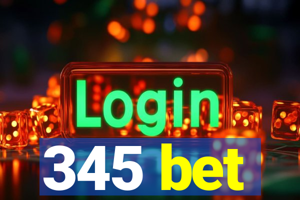 345 bet